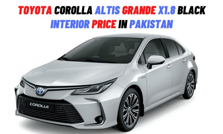 Toyota Corolla Altis Grande X CVT-i 1.8 Black Interior 2022 Price in Pakistan